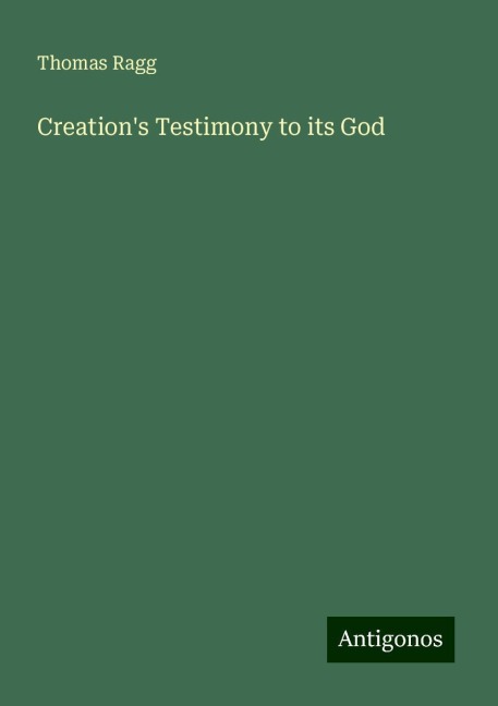 Creations Testimony to its God
