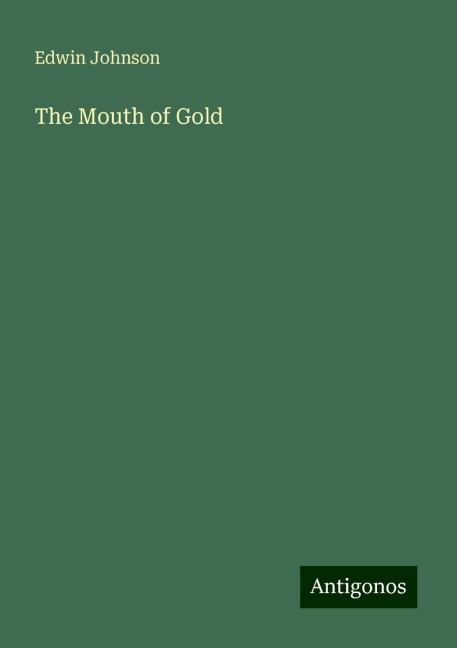 The Mouth of Gold