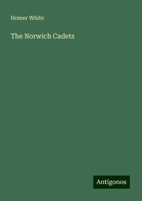 The Norwich Cadets