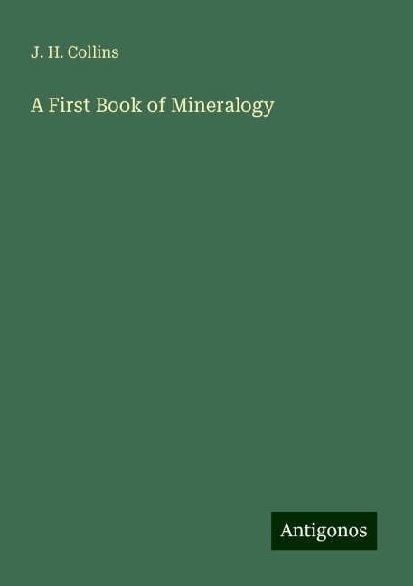A First Book of Mineralogy