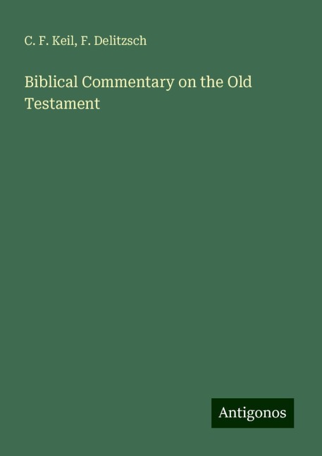 Biblical Commentary on the Old Testament