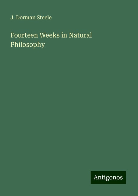 Fourteen Weeks in Natural Philosophy