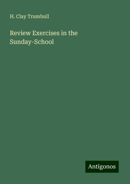 Review Exercises in the Sunday-School