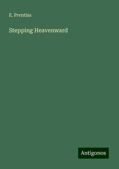 Stepping Heavenward