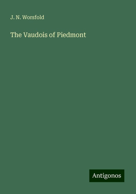 The Vaudois of Piedmont