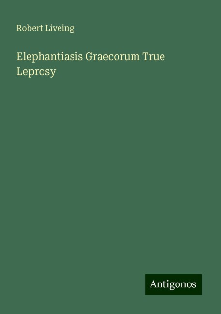 Elephantiasis Graecorum True Leprosy