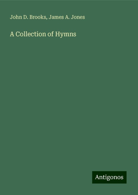A Collection of Hymns