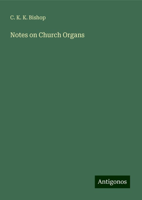 Notes on Church Organs