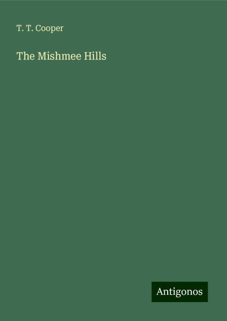 The Mishmee Hills