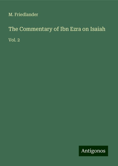 The Commentary of Ibn Ezra on Isaiah: Vol. 2