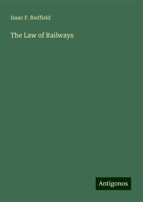 The Law of Railways