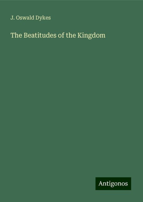 The Beatitudes of the Kingdom