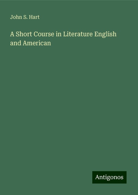 A Short Course in Literature English and American