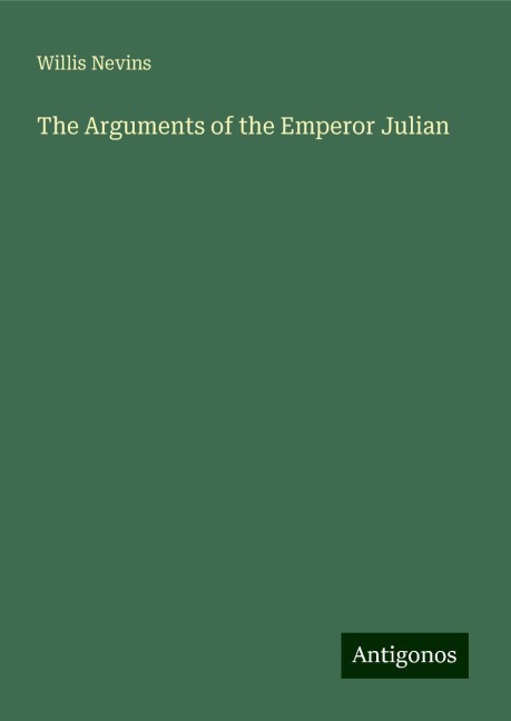 The Arguments of the Emperor Julian