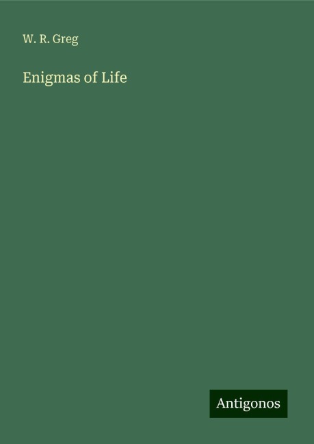 Enigmas of Life
