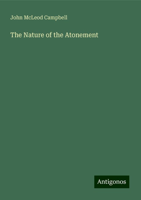 The Nature of the Atonement