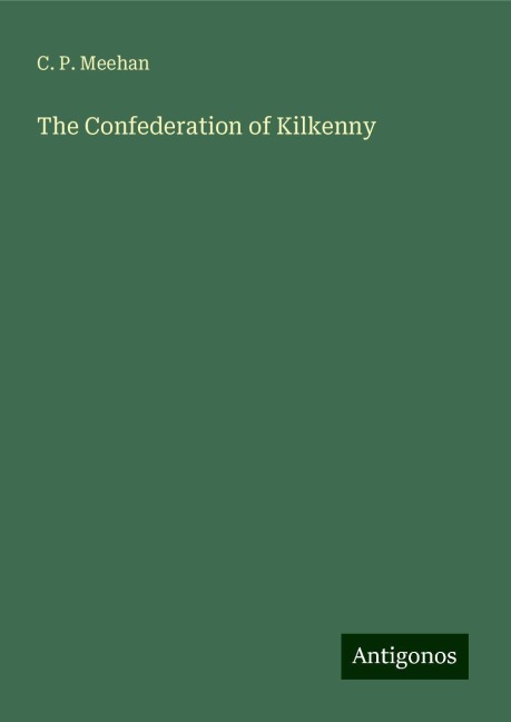 The Confederation of Kilkenny