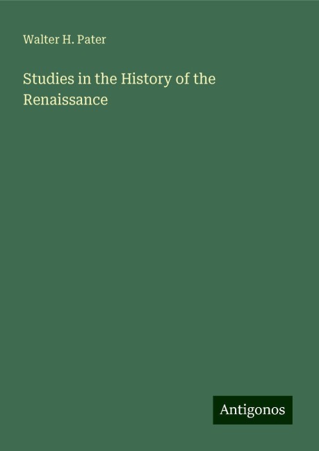 Studies in the History of the Renaissance