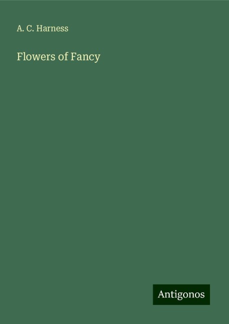 Flowers of Fancy