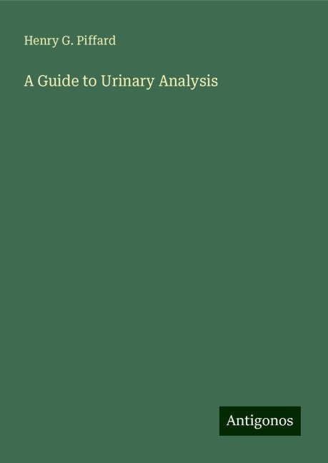 A Guide to Urinary Analysis