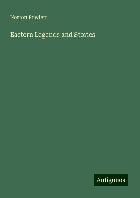 Eastern Legends and Stories
