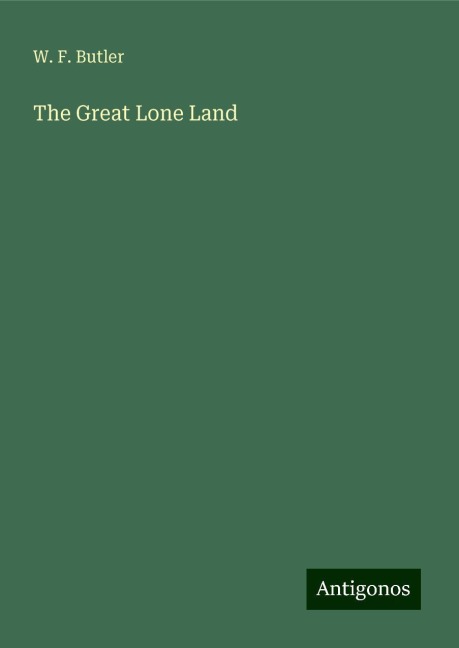 The Great Lone Land