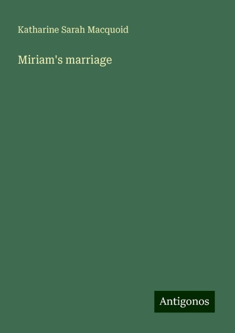 Miriams marriage