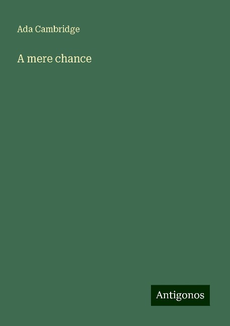 A mere chance