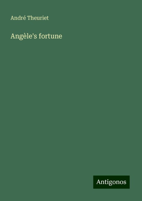 Angèles fortune