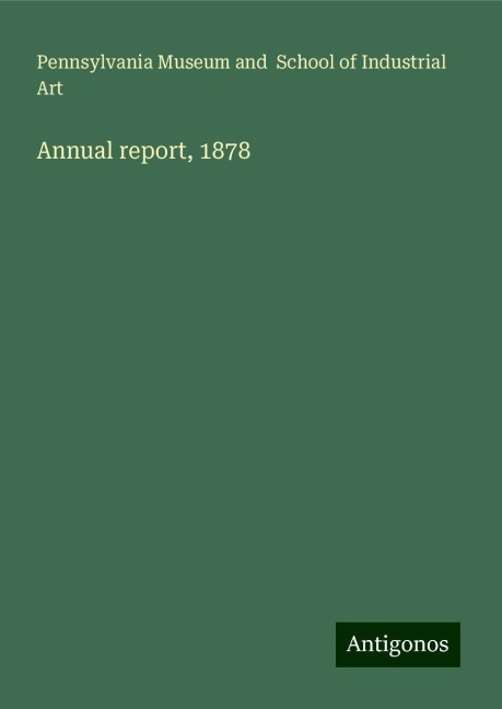 Annual report, 1878