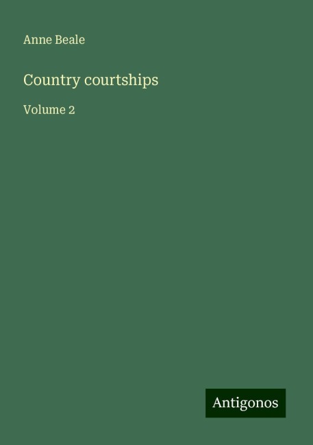 Country courtships: Volume 2