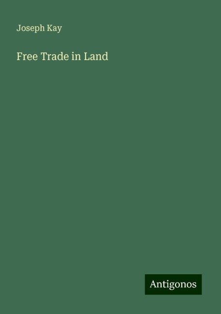 Free Trade in Land