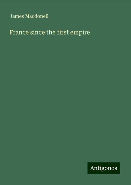 France since the first empire