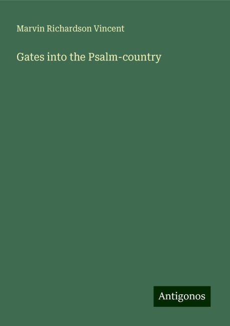 Gates into the Psalm-country