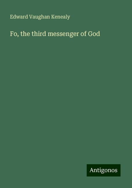 Fo, the third messenger of God