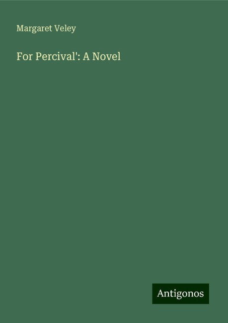 For Percival: A Novel