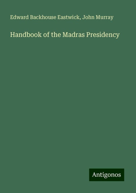Handbook of the Madras Presidency