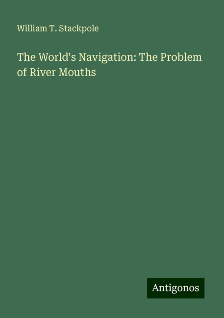 The Worlds Navigation: The Problem of River Mouths