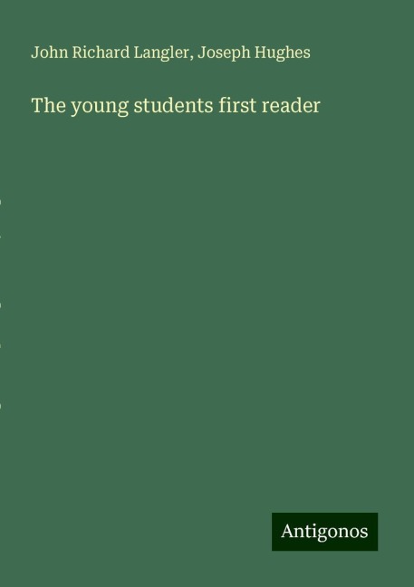 The young students first reader