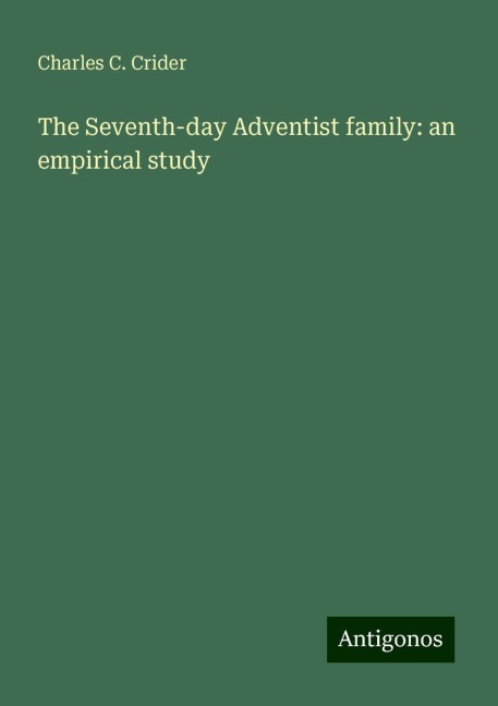 The Seventh-day Adventist family: an empirical study