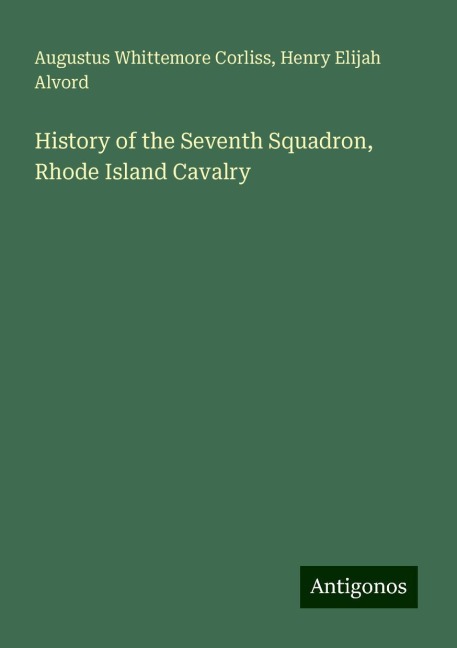 History of the Seventh Squadron, Rhode Island Cavalry