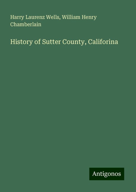 History of Sutter County, Califorina