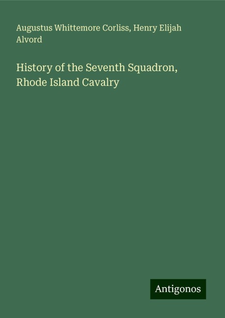 History of the Seventh Squadron, Rhode Island Cavalry