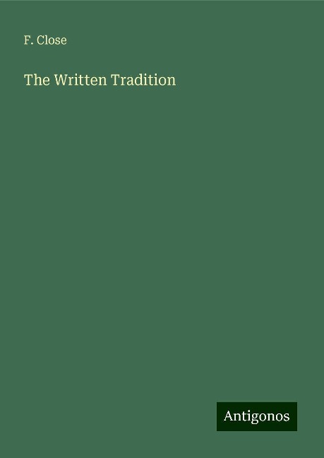 The Written Tradition