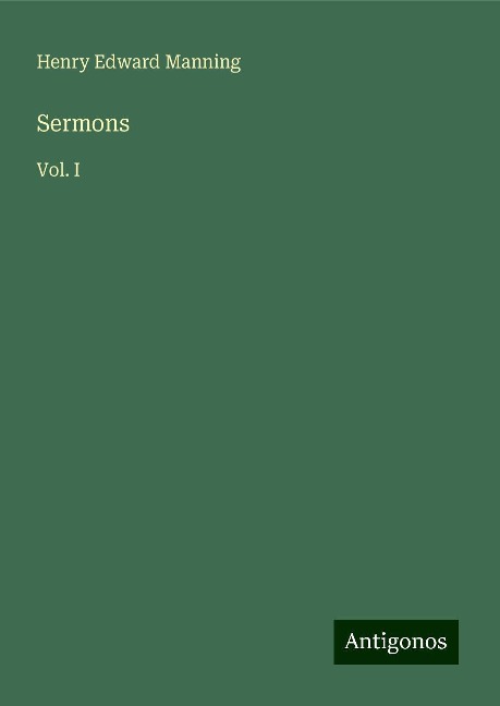 Sermons: Vol. I