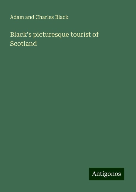 Blacks picturesque tourist of Scotland