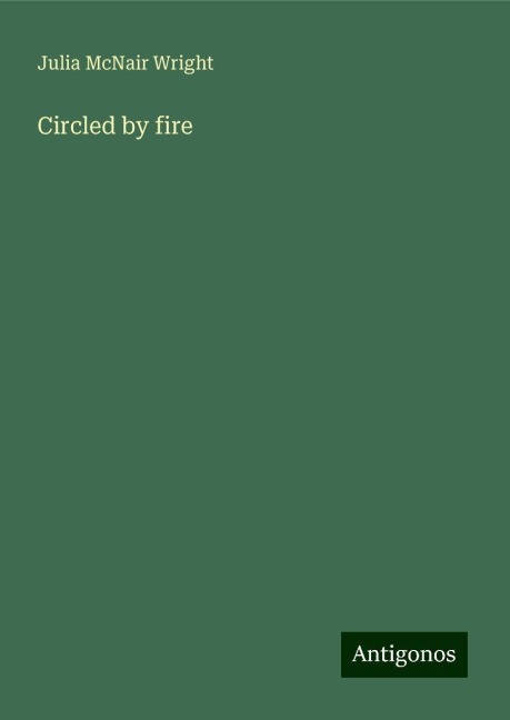 Circled by fire