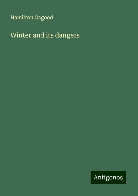 Winter and its dangers