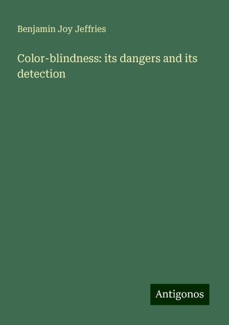 Color-blindness: its dangers and its detection