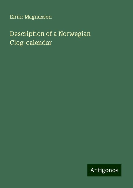 Description of a Norwegian Clog-calendar
